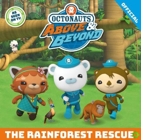 Octonauts Above & Beyond: The Rainforest Rescue