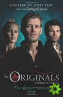 Originals: The Resurrection