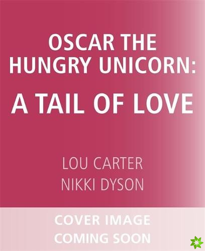 Oscar the Hungry Unicorn Eats Cake
