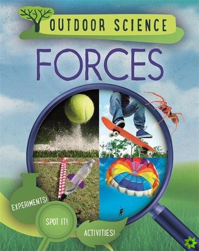 Outdoor Science: Forces