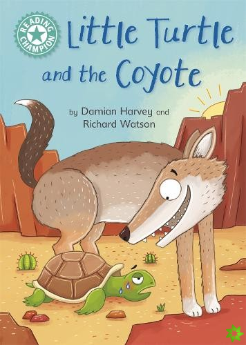 Reading Champion: Little Turtle and the Coyote