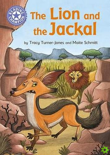 Reading Champion: The Lion and the Jackal