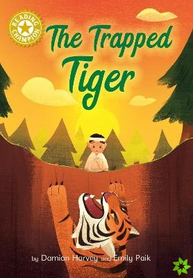 Reading Champion: The Trapped Tiger