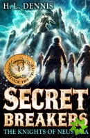 Secret Breakers: The Knights of Neustria