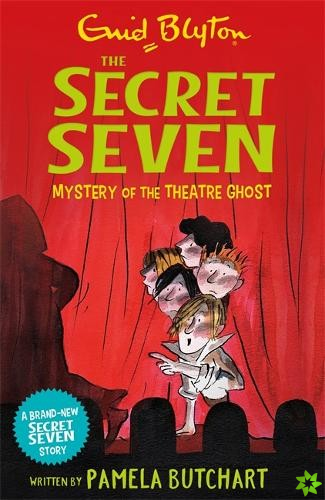 Secret Seven: Mystery of the Theatre Ghost