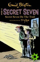 Secret Seven: Secret Seven On The Trail
