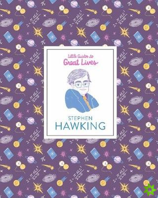 Stephen Hawking (Little Guides to Great Lives)