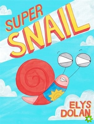 Super Snail