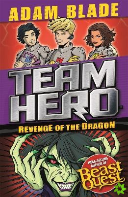 Team Hero: Revenge of the Dragon