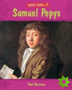 Who Was: Samuel Pepys?