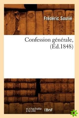 Confession Generale, (Ed.1848)