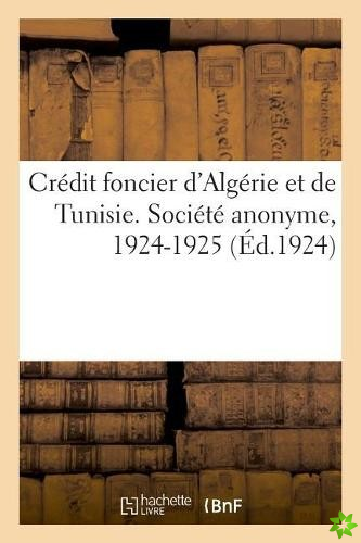 Credit Foncier d'Algerie Et de Tunisie. Societe Anonyme. Siege Social, Alger