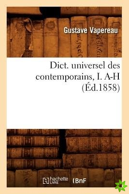 Dict. Universel Des Contemporains, I. A-H (Ed.1858)