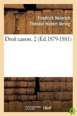 Droit Canon. 2 (Ed.1879-1881)