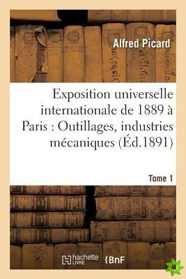 Exposition Universelle Internationale de 1889 a Paris