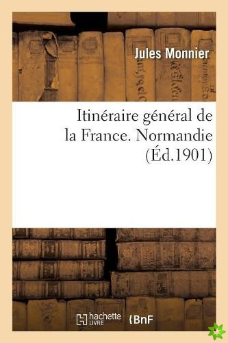 Itineraire General de la France. Normandie