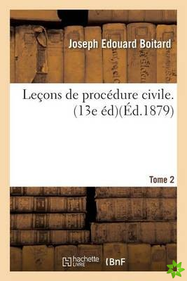 Lecons de Procedure Civile. Edition 13, Tome 2