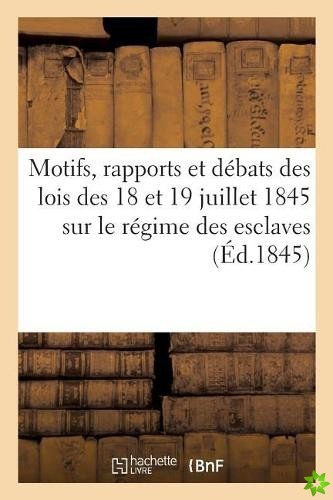 Lois Des 18 Et 19 Juillet 1845, Relatives Au Regime Des Esclaves, Introduction de Cultivateurs