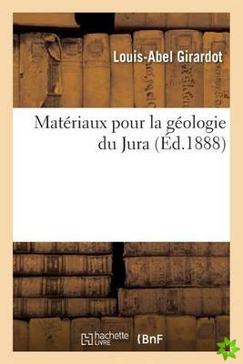 Materiaux Pour La Geologie Du Jura