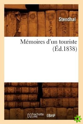Memoires d'Un Touriste (Ed.1838)