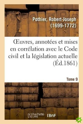 Oeuvres. Tome 9