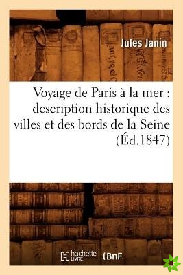 Voyage de Paris a la mer