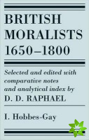 British Moralists: 1650-1800 (Volumes 1)