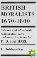 British Moralists: 1650-1800 (Volumes 1 and 2)