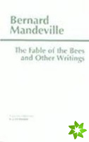 Fable of the Bees and Other Writings