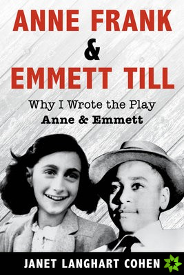 Anne Frank & Emmett Till