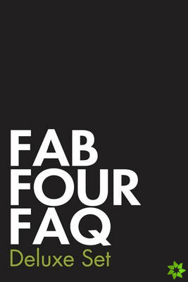 Fab Four FAQ Deluxe Set