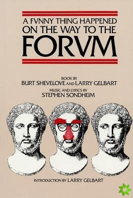 Funny Thing Happened on the Way to the Forum Libretto