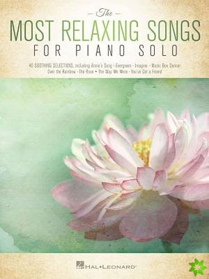 Most Relaxing Songs for Piano Solo