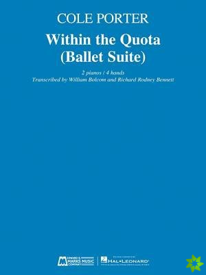 Within the Quota (Ballet Suite)