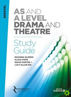 Edexcel A Level Drama Study Guide