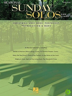 SEASONAL SUNDAY SOLOS FOR PIANO