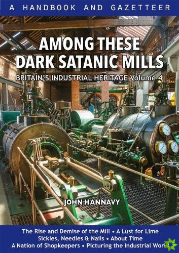 Among These Dark Satanic Mills