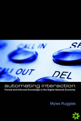 Automating Interaction