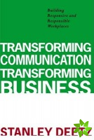 Transforming Communication, Transforming Business