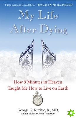 My Life After Dying