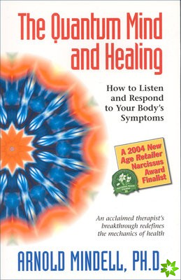 Quantum Mind and Healing