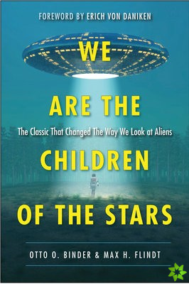We are the Children of the Stars