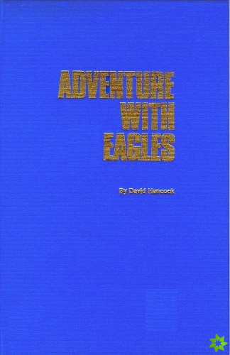 Adventure With Eagles