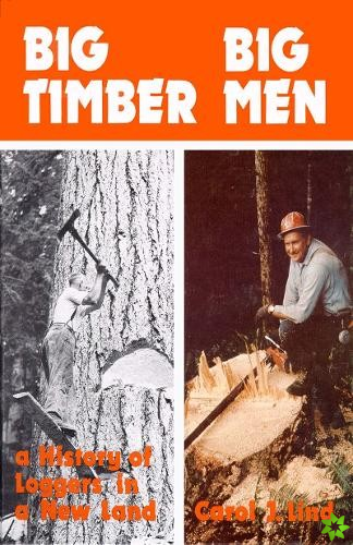 Big Timber Big Men