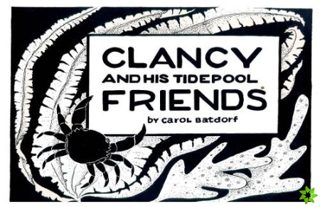Clancy & TidePool Friends