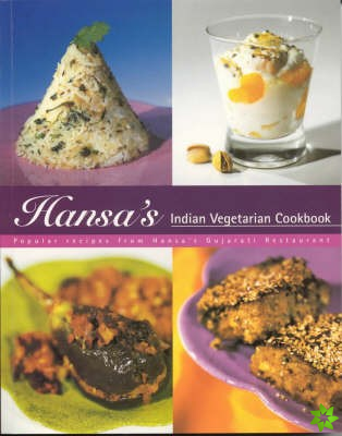 Hansa's Indian Vegetarian Cookbook