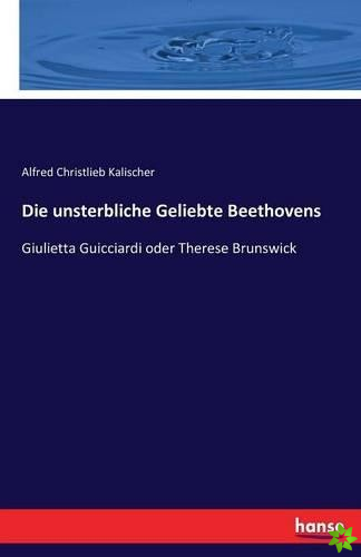 Unsterbliche Geliebte Beethovens