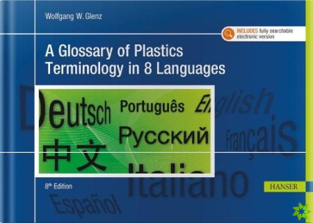 Glossary of Plastics Terminology in 8 Languages