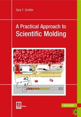 Practical Approach to Scientific Molding
