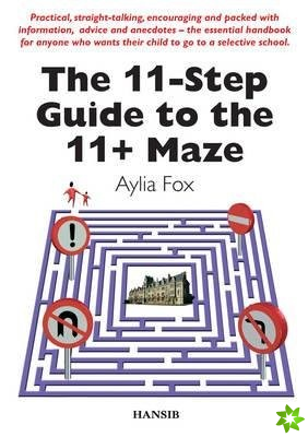 11-step Guide To The 11+ Maze
